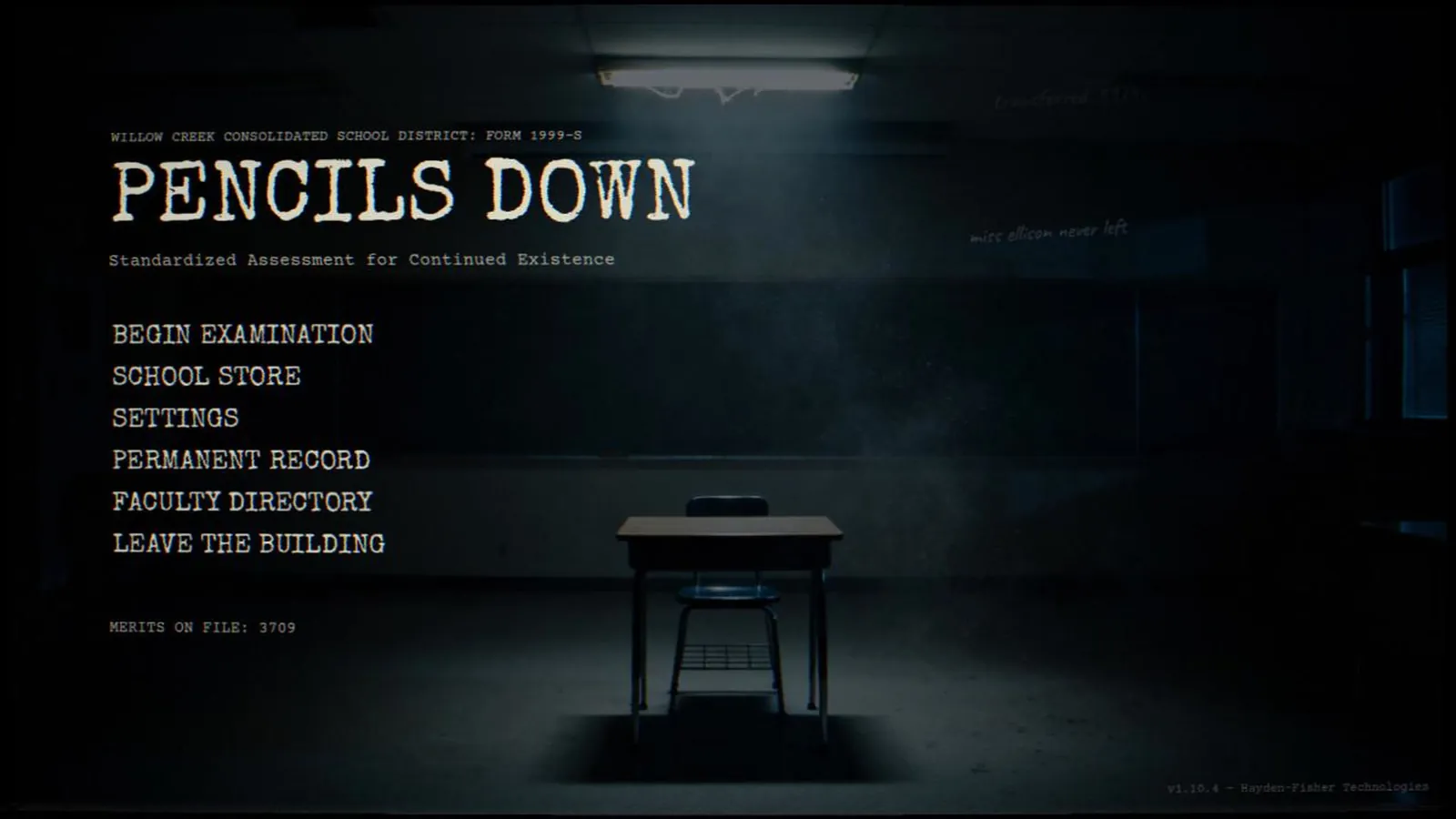 PENCILS DOWN title screen: a single desk under a fluorescent light